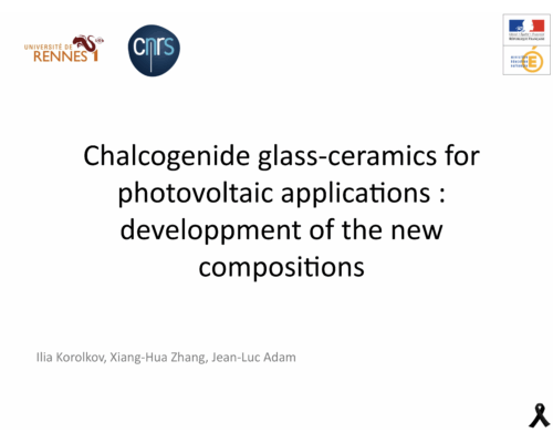 Vitrocéramiques chalcogénures pour le photovoltaïque: développement de nouvelles compositions – I. Korolkov