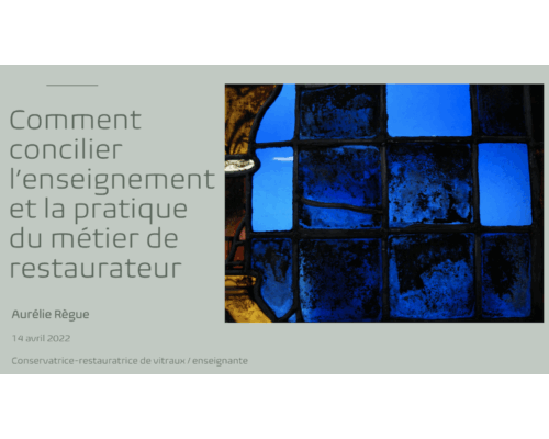 COMMENT CONCILIER L’ENSEIGNEMENT ET LA PRATIQUE DU MÉTIER DE RESTAURATEUR – A. RÈGUE