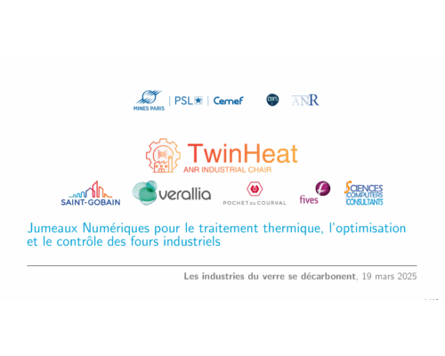 Jumeaux numériques pour le traitement thermique, l’optimisation et le contrôle des fours industriels – F. Pigeonneau (CHAIRE TWINHEAT)
