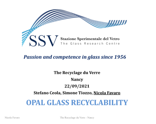 OPAL GLASS RECYCLABILITY – Nicola Favaro (SSV)
