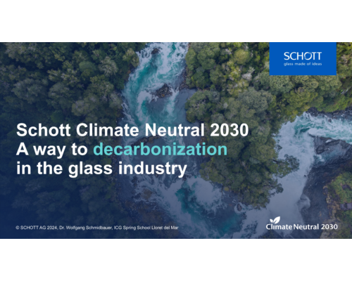 Schott Climate Neutral 2030 A way to decarbonization in the glass industry – W. Schmidbauer