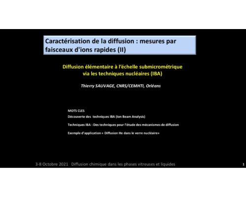 Caractérisation de la diffusion : mesures par faisceaux d’ions rapides (II) – T. Sauvage