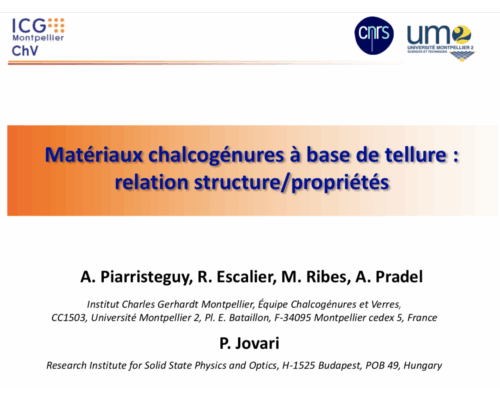 Matériaux chalcogénures à base de tellure : relation structure/propriétés  – A. Piarristeguy