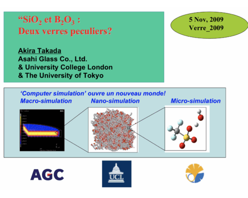 SiO2 et B2O3: Deux verres particuliers ? – A. Takada
