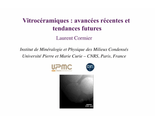 Vitrocéramiques : avancées récentes et tendances futures – L. Cormier