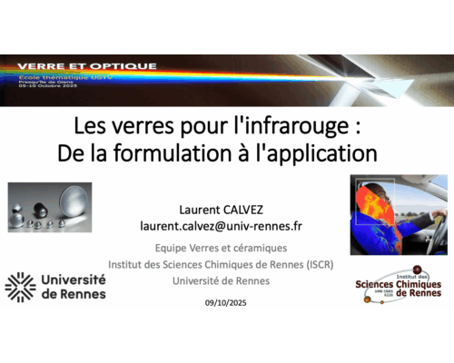 Les verres pour l’infrarouge : De la formulation à l’application – L. Calvez