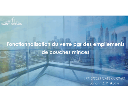 Fonctionnalisation du verre par des empilements de couches minces – J. Z. P. Skolski