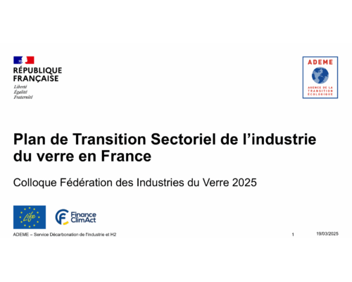 Plan de transition sectoriel de l’industrie du verre en France – A. Deswaziere (ADEME)