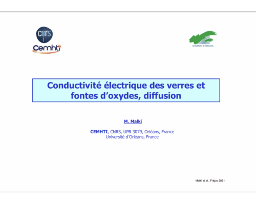 Conductivité électrique des verres et fontes d’oxydes, diffusion – M. Malki