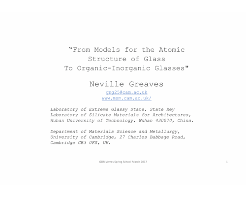 From Models for the Atomic Structure of Glass To Organic-Inorganic Glasses – N. Greaves