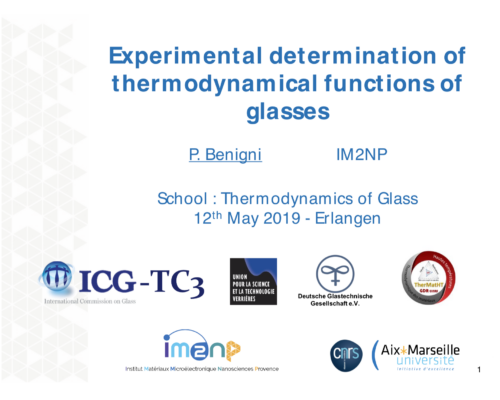 Experimental determination of thermodynamical functions of glasses – P. Benigni