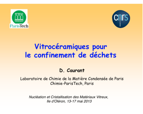Vitrocéramiques pour le confinement de déchets –...ECOLE Thématique CNRS/GDR/USTV 2013
