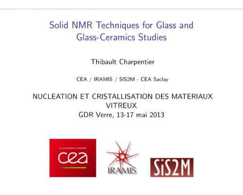 Solid NMR Techniques for Glass and Glass-Ceramics Studies...ECOLE Thématique CNRS/GDR/USTV 2013