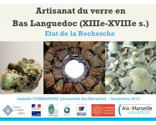 Artisanat du verre en Bas Languedoc (XIIIe-XVIIIe s.) – I. Commandré