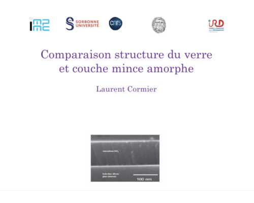 Comparaison structure du verre et couche mince amorphe – L. Cormier