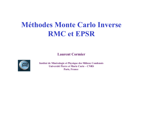 Méthodes Monte Carlo Inverse RMC et EPSR – L....Ecole thématique CNRS/USTV 2011