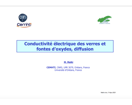 Conductivité électrique des verres et fontes d’oxydes, diffusion – M. Malki