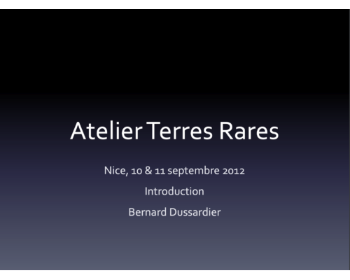 Atelier Terres Rares – Introduction – B. Dussardier