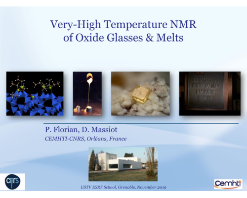 Very-High Temperature NMR of Oxide Glasses & Melts – P. Florian