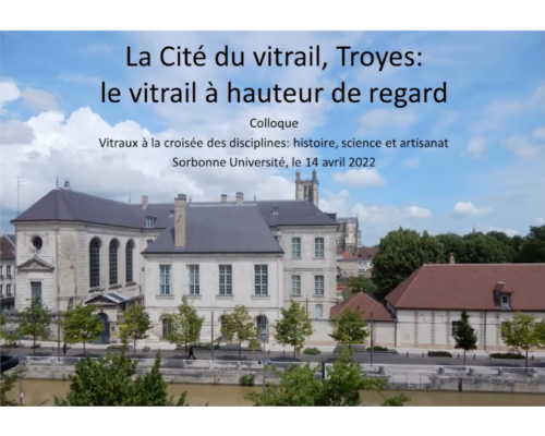 LA CITE DU VITRAIL, TROYES: LE VITRAIL A HAUTEUR DE REGARD – A.-C. GARBE