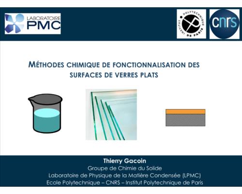 Méthodes chimiques de fonctionnalisation des surfaces de verres plats – T. Gacoin
