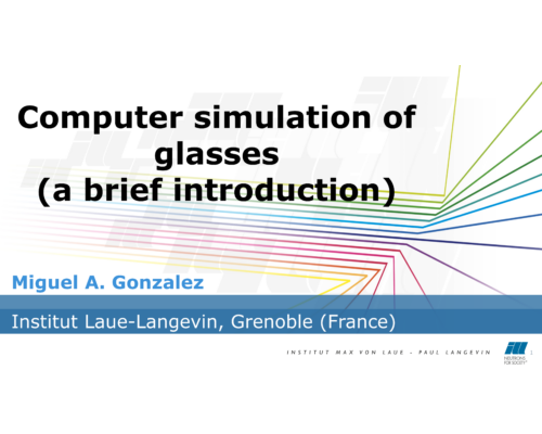 Computer simulation of glasses (a brief introduction) – M.A. Gonzalez