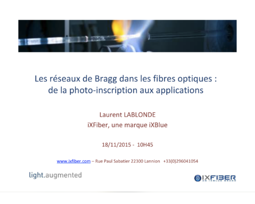 Les réseaux de Bragg dans les fibres optiques : de la photo-inscription aux applications – L. Lablonde