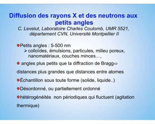 Diffusion des rayons X et des neutrons aux petits angles – C. Levelut