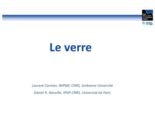 Introduction sur le verre – Daniel Neuville & Laurent Cormier