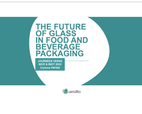 The future of glass in food and beverage packaging – C. Payen