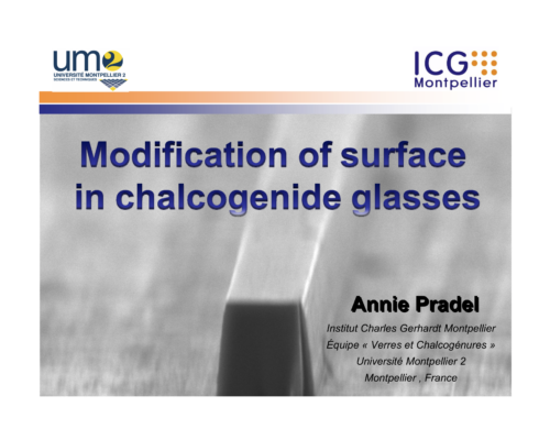 Modification of surface in chalcogenide glasses – A. Pradel