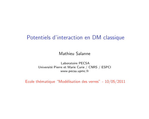 Potentiels d’interaction en dynamique moléculaire classique – M. Salanne