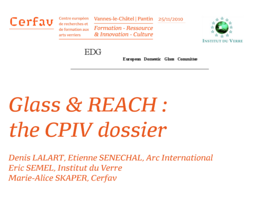 Glass & REACH : the CPIV dossier – M-A. Skaper