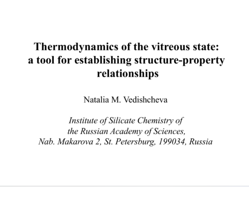 Thermodynamics of the vitreous state: a tool for establishing structure-property relationships – N.M. Vedishscheva