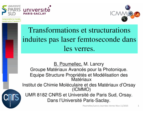 Modifications induites par Laser femtoseconde dans les verres – B. Poumellec