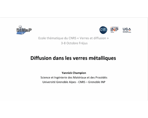 Diffusion dans les verres métalliques – Y. Champion