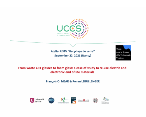 FROM WASTE CRT GLASSES TO FOAM SILICA – Francois Mear (Univ. Lille)