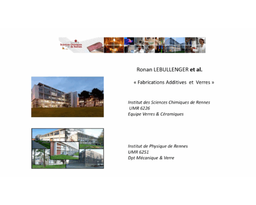 Fabrications additives et verres – R. Lebullenger