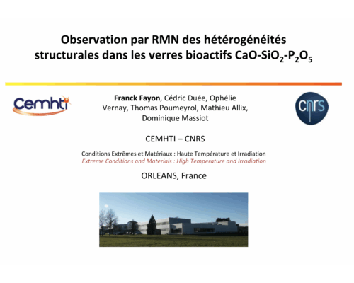 Observation par RMN des hétérogénéités structurales dans les verres bioactifs CaO-SiO2-P2O5 – F. Fayon