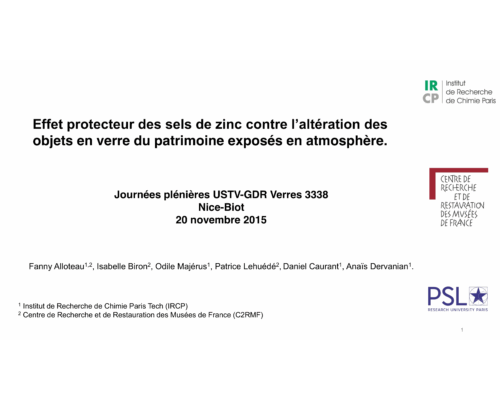 Effet protecteur du zinc contre l’altération des objets en verre du patrimoine exposés en atmosphère – F. Alloteau