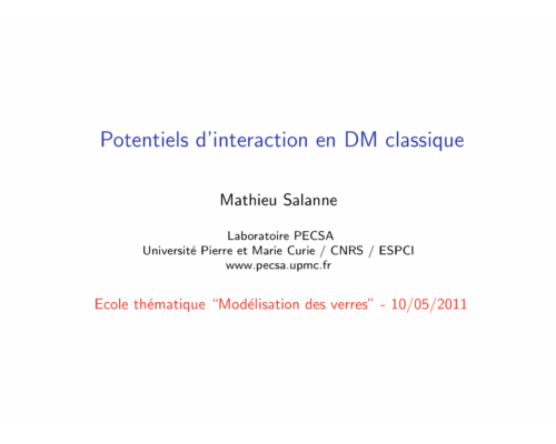 Potentiels d’interaction en dynamique moléculaire classique – M. Salanne