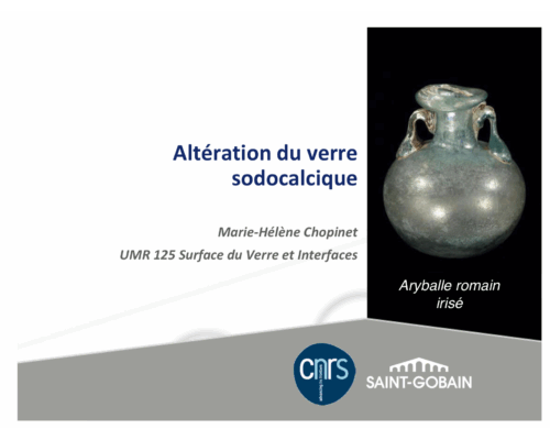 Altération du verre sodocalcique – M-H. Chopinet