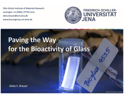 Paving the Way for the Bioactivity of Glass – D.S. Brauer