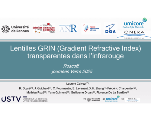 Lentilles GRIN (Gradient Refractive Index) transparentes dans l’infrarouge – L. Calvez