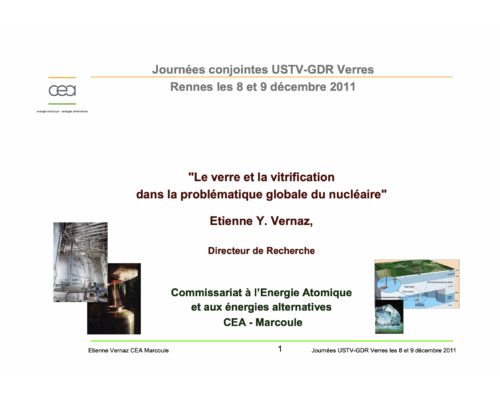 Le verre et la vitrification dans la problématique globale du nucléaire – E. Vernaz