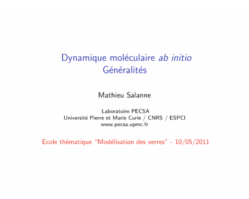 Dynamique moléculaire ab initio – Généralités – M. Salanne