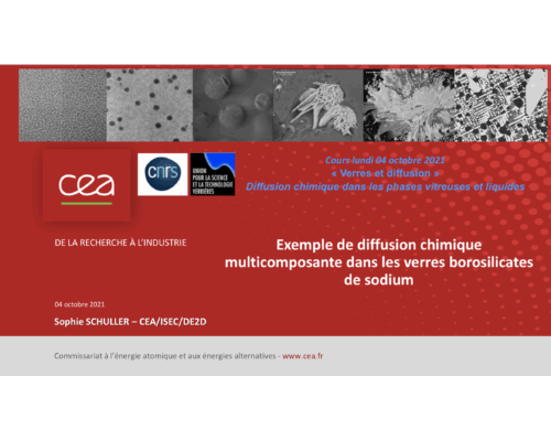 Diffusion chimique multicomposante dans les verres borosilicates de sodium – S. Schuller